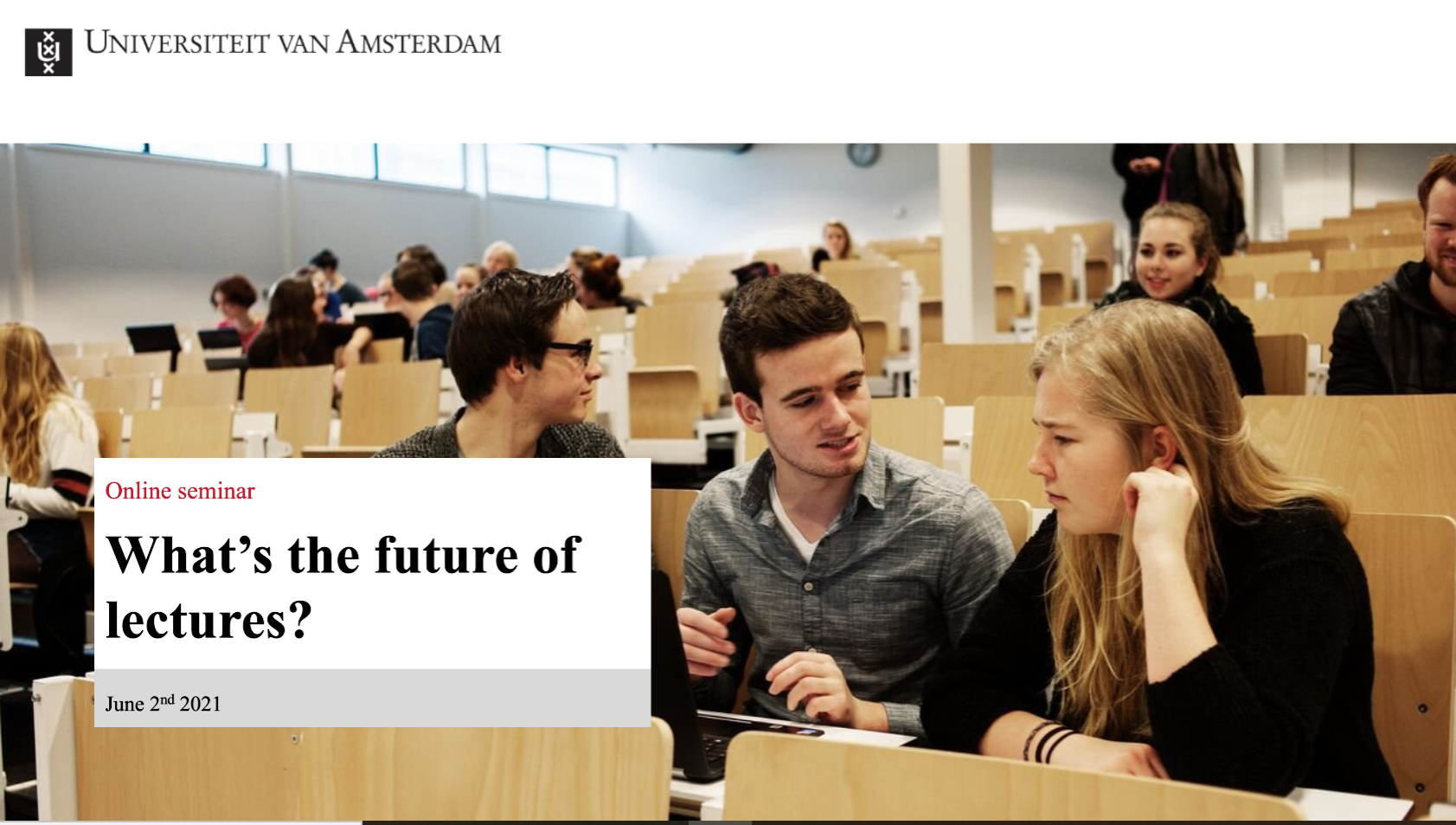 Seminar 'What's the future of lectures?'- June 2nd 2021